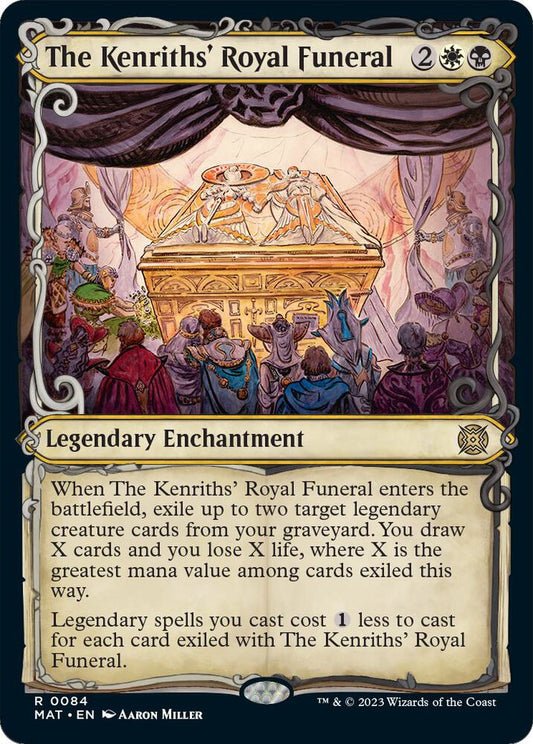 The Kenriths' Royal Funeral (Showcase) - March of the Machine: The Aftermath (MAT) March of the Machine: The Aftermath