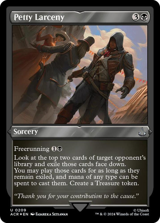 Petty Larceny (Foil Etched) - Universes Beyond: Assassin's Creed (ACR)