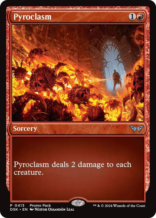 Pyroclasm - Promo Pack: Duskmourn: House of Horror (PPDSK) Promo Pack: Duskmourn: House of Horror