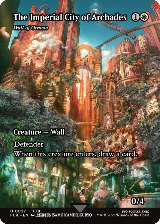 The Imperial City of Archades - Wall of Omens (Showcase) - FINAL FANTASY: Through the Ages (FCA) *FOIL*
