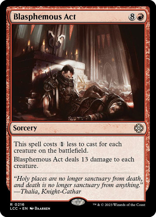 Blasphemous Act - Commander: The Lost Caverns of Ixalan (LCC)
