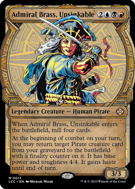 Admiral Brass, Unsinkable (Showcase) - Commander: The Lost Caverns of Ixalan (LCC)