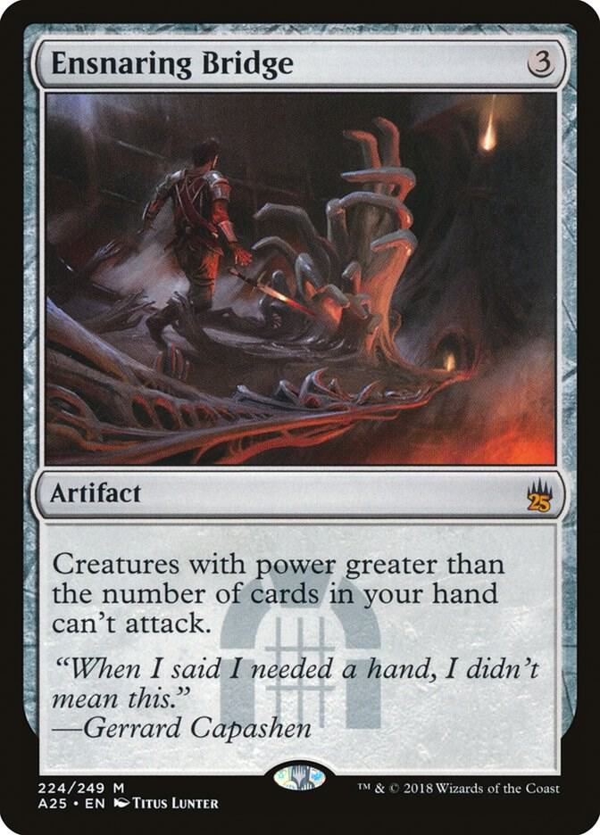 Ensnaring Bridge - Masters 25 (A25)