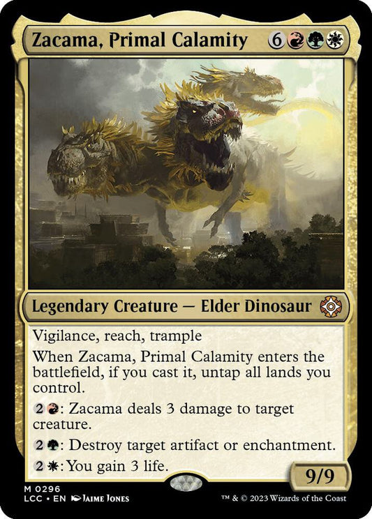 Zacama, Primal Calamity - Commander: The Lost Caverns of Ixalan (LCC)