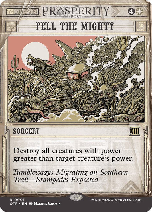 Fell the Mighty - Outlaws of Thunder Junction: Breaking News (OTP)