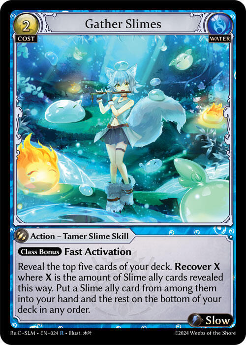 Gather Slimes - Silvie Re:Collection, Slime Sovereign (SLM)